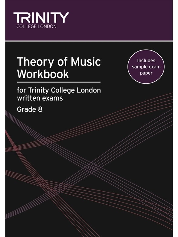 Trinity College London Theory Of Music Workbook Grade 8